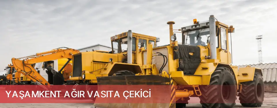 Yaşamkent İlçemi Ağır Vasıta Çekici